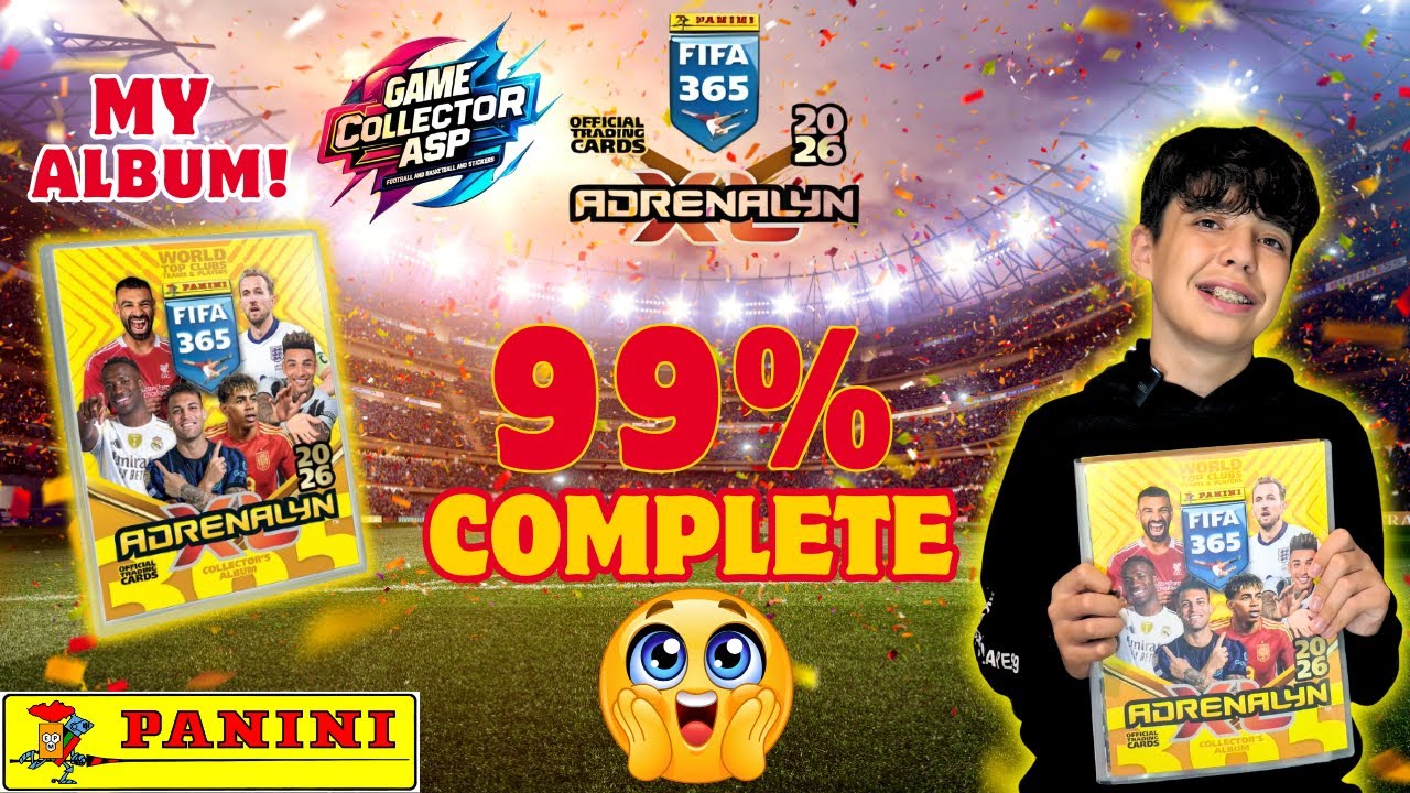 FIFA 365 2026 ADRENALYN XL ALBUM 99% COMPLETE