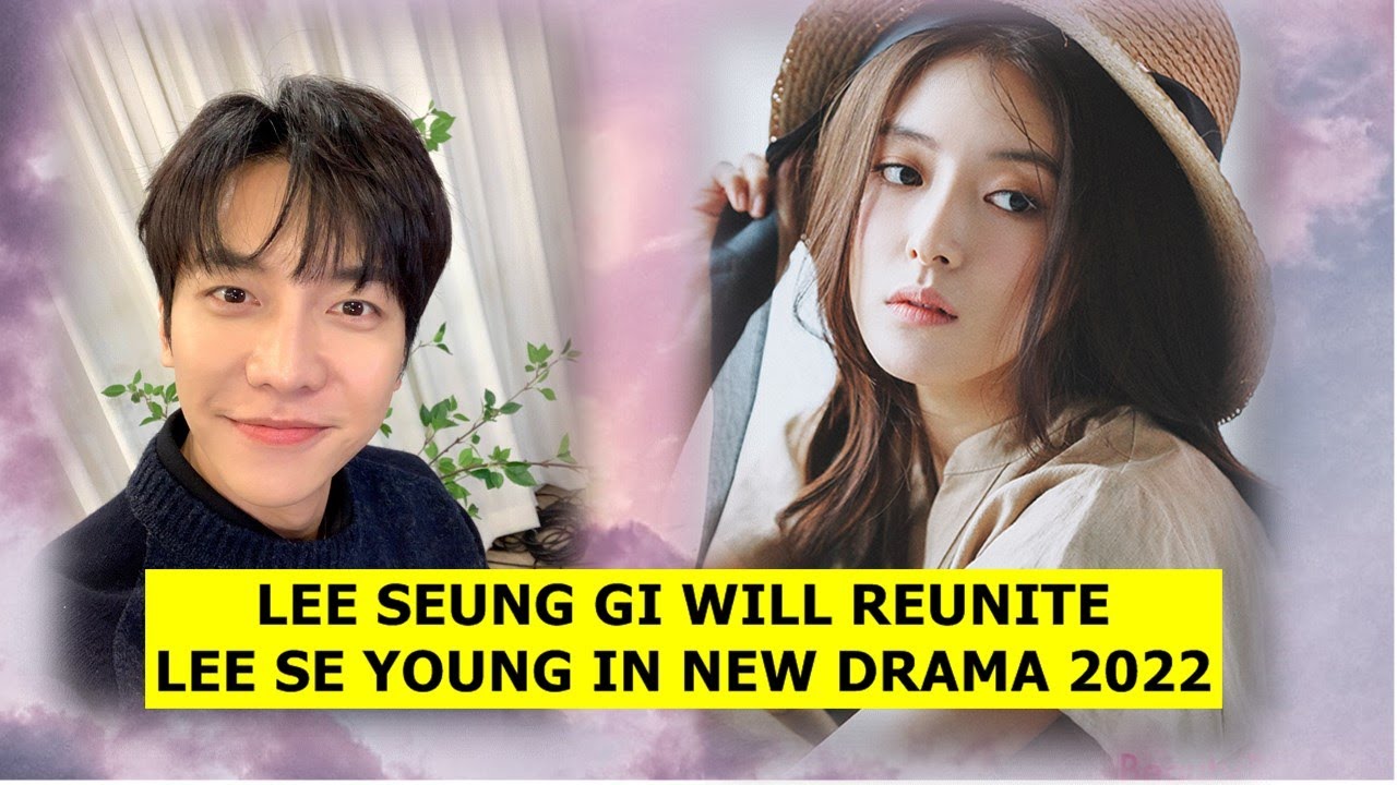 Lee Seung Gi 2022 Drama lee-seung-gi-2022-drama