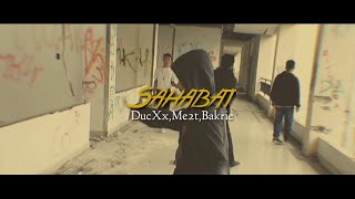 DucXx,Me2t,Bakrie - Sahabat (Lyrics Video)