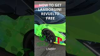 Here's how to get a Lamborghini Revuelto & Playstation × Xbox Livery FREE! #gaming #forzahorizon5