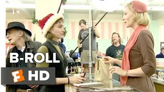 Carol B-ROLL (2015) - Cate Blanchett, Rooney Mara Movie HD
