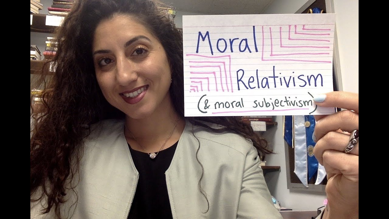Dr. Sahar Joakim, What is Moral Relativism? Subjectivism?