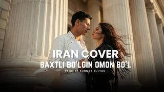 Samandar Ergashev - Bahtli Bolgin Omon Bol Iranian Cover