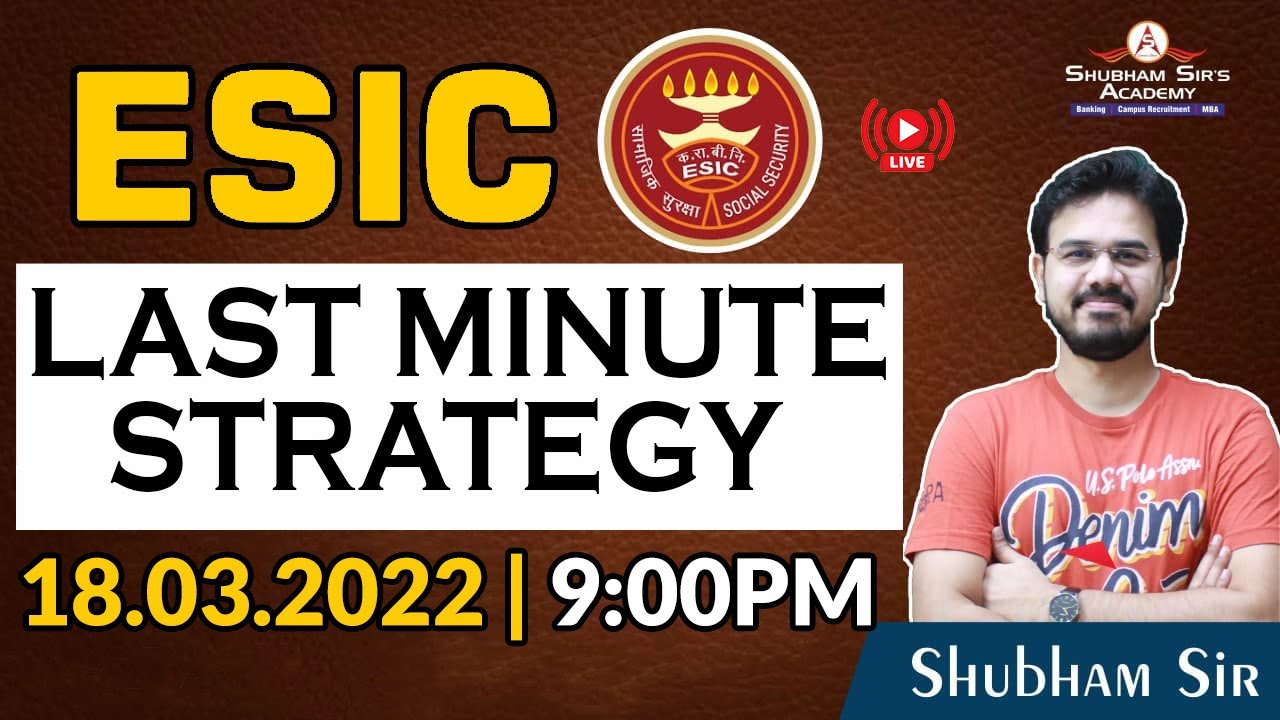LAST MINUTE STRATEGY FOR ESIC UDC PRE | 18.03.2021 | Shubham Sir | 