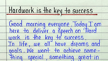 Speech on hard work is the key to success | English topic hard work is the key to success speech