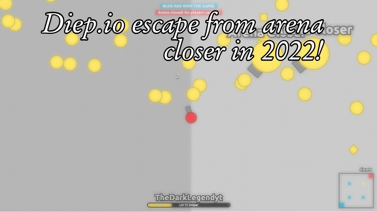 diep.io escape from arena closer in 2022!