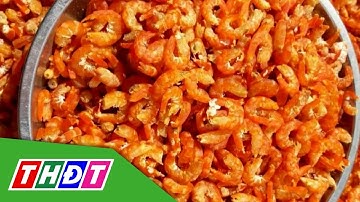 Giá tôm khô cận Tết tăng kỷ lục | THDT