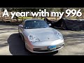 A Year With My Porsche 996! My Experience!