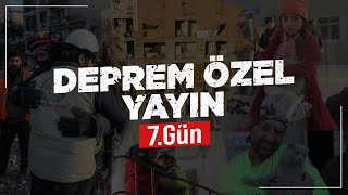 7. GÜN - KÜRŞAD BERKKAN ile DEPREM ÖZEL YAYIN 