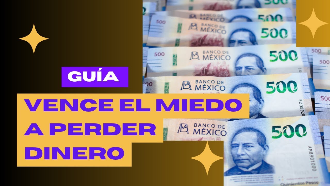 🔥Guía ¿El MIEDO a Perder Dinero 💰 te Paraliza? Cómo Romper Barreras ...