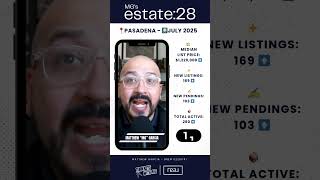 Pasadena Market Pulse | San Gabriel Valley | Matthew Garcia Real Estate Agent