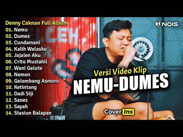 Denny Caknan - Nemu, Dumes | Full Album Terbaru 2023 Tanpa Iklan (Video Klip) class=