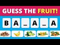 Guess the Fruit by Missing Letters 🍎 | Fun Fruit Spelling Quiz Game for All Ages