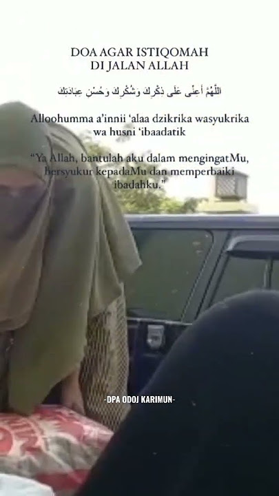 DOA agar ISTIQOMAH dijalan ALLAH #religion #quote #doa