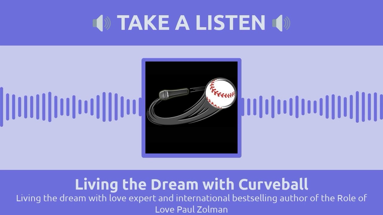 Living the dream with love expert and author paul zolman