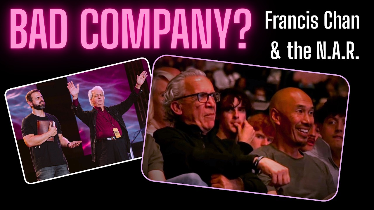 Is Francis Chan Really Promoting the NAR?