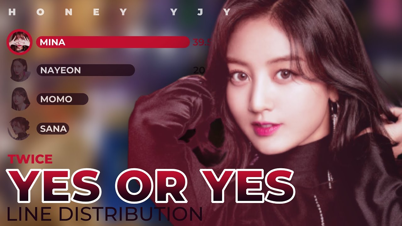 TWICE (트와이스) - YES or YES | Line Distribution