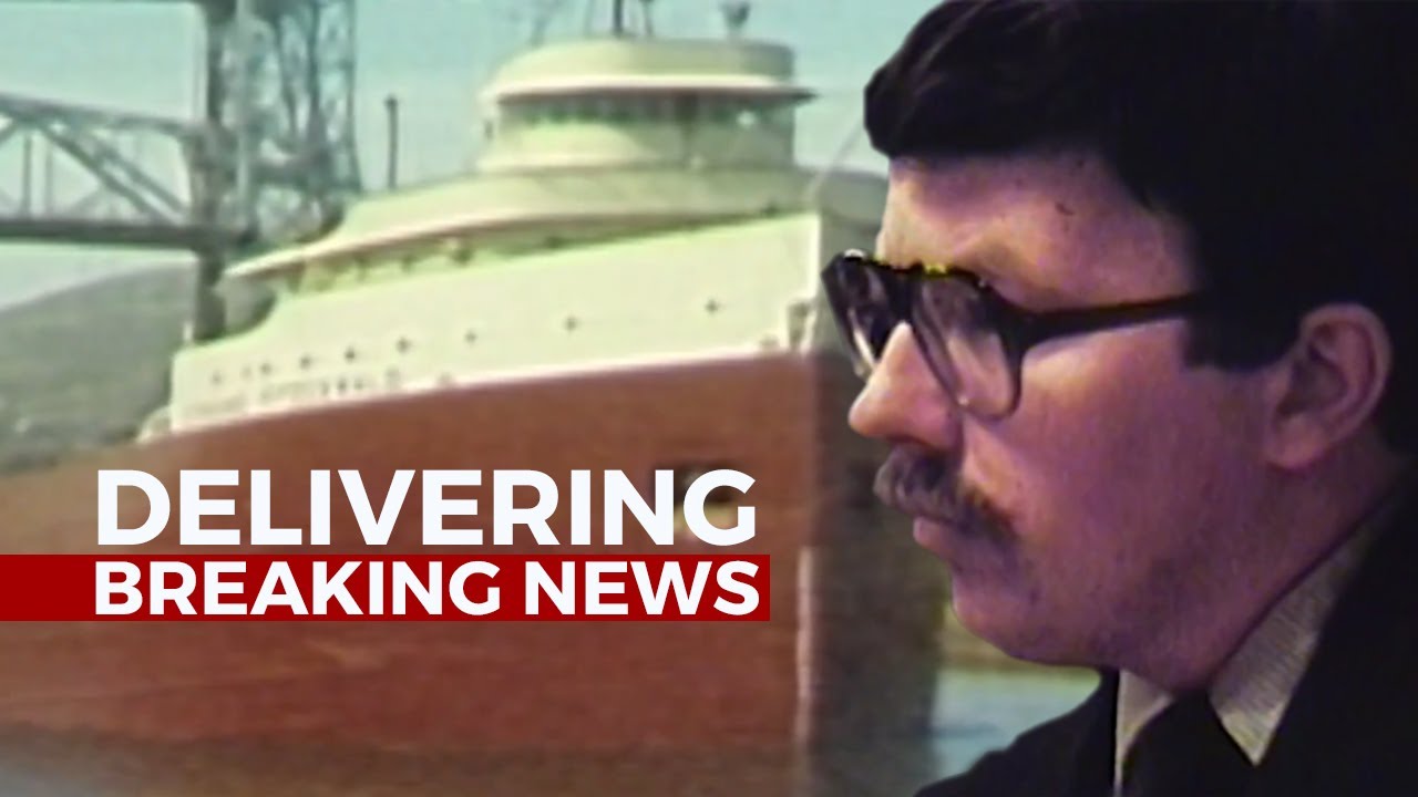 He was the first to report on the sinking of the Edmund Fitzgerald ...