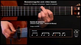 Miniatura de "Garota de Ipanema (The Girl From Ipanema) - Bossa Nova Guitar Lesson #13: Musical Articulation"