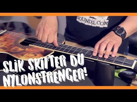 SLIK skifter du nylonstrenger!