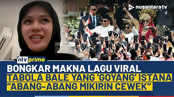 [FULL] Makna Lagu Tabola Bale yang 
