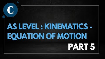 AS level Physics- Equations of Motion (SUVAT) part 1- Kinematics part 5 (9702)