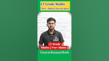 LT-GRADE Maths | UP Lt-Grade 2025 | Pre + Mains | Free Batch | By Gaurav Kumar #ltgrade