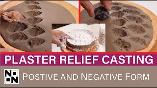 Plaster Relief Casting - Positive and Negative Form - 1-Piece Mold