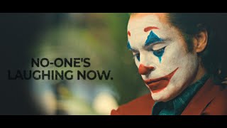 Joker | NO ONE’S LAUGHING NOW