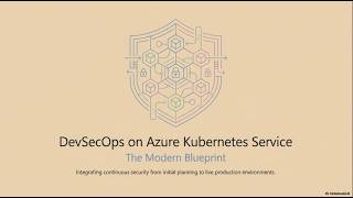 DevSecOps on Azure Kubernetes Service