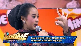 Lucu BGT! Niken Cerita Saat Pertama Kali Bisa Nyanyi - It's Show Time (18/4)