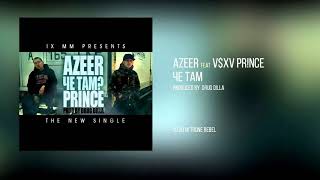 Azeer Ft. V $ X V Pr!nce - Че Там (Prod. By Drug Dilla)