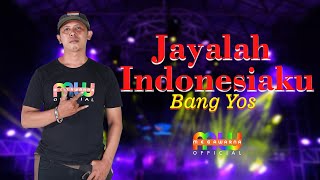 Bang Yos - Indonesia Jaya
