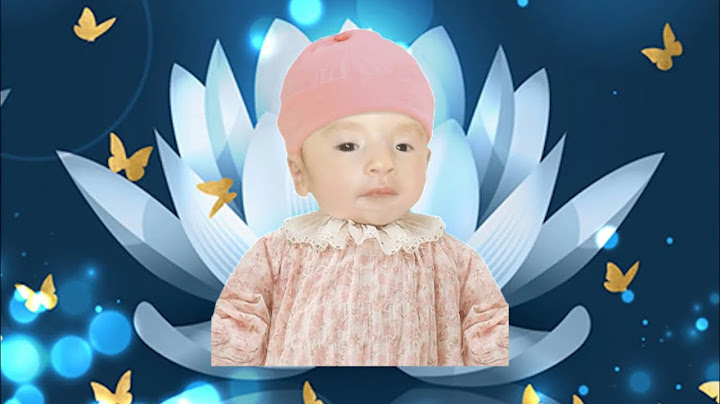 Vô cùng thương tiếc Bé :Phạm Ngọc Linh , Biệt Danh:XuKa, Pháp Danh:Tâm Như - 6 Tháng Tuổi 🐉