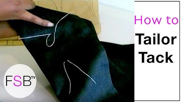 Sewing Tailor Tacks the EASY Way