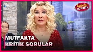 Mutfakta Kritik Sorular - Gelinim Mutfakta 680.Bölüm