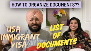 List of Documents | Organize Documents | US Immigrant Visa Interview