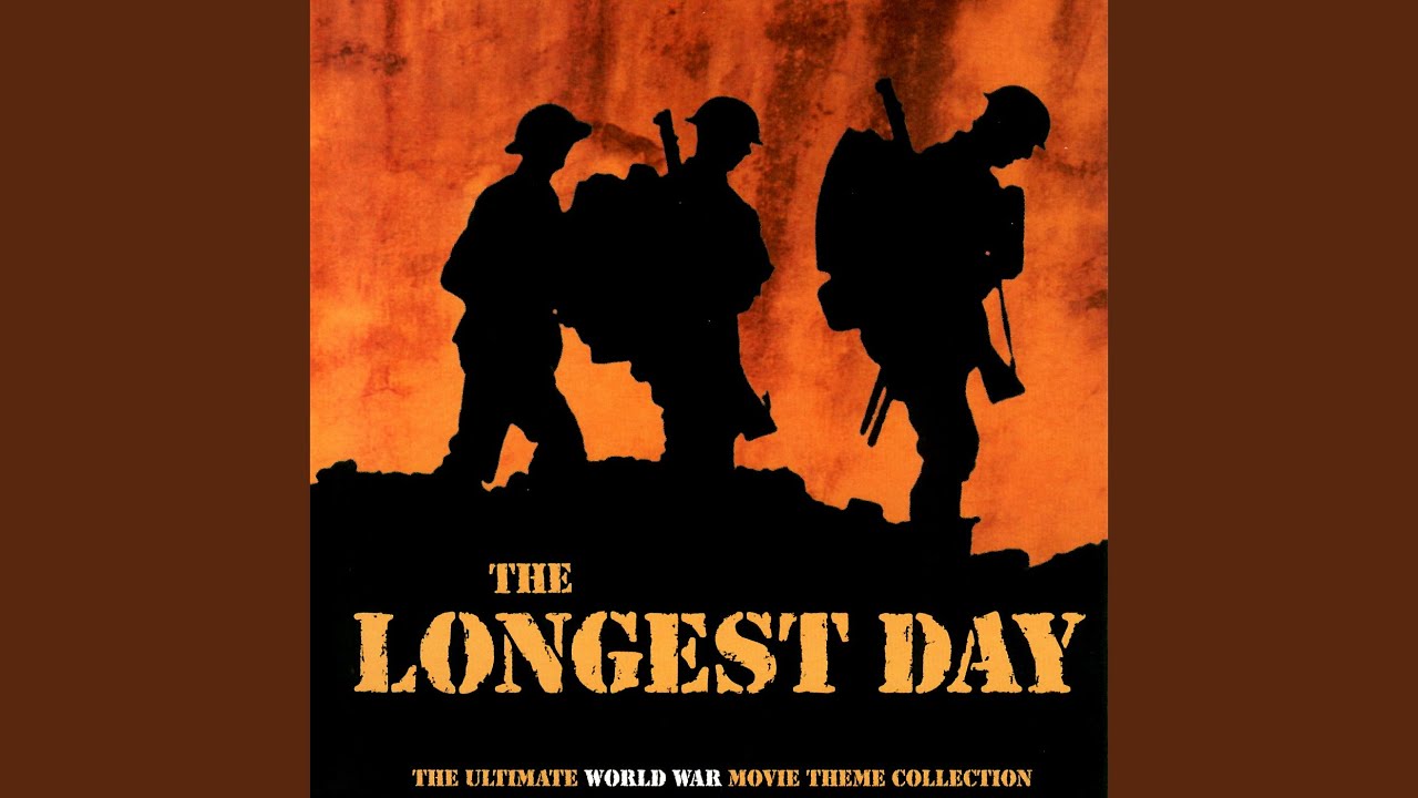 The Longest Day (From 