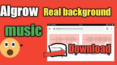 @Algrow background music kaise kare download karen | How To download background music like Algrow |