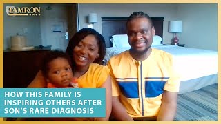 How This Family Is Inspiring Others After Son’s Rare Diagnosis