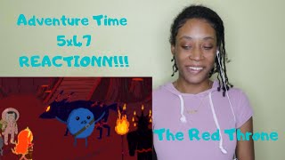 Adventure Time- 5x47 The Red Throne- REACTIONN!!!