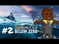 First Time EVER PLAYING Subnautica Below Zero - Play through Part 2