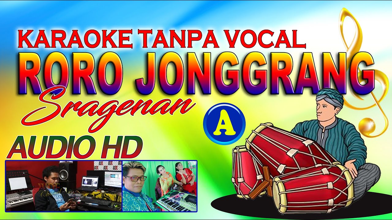 RORO JONGGRANG - KARAOKE TANPA VOCAL NADA A (AUDIO HD)