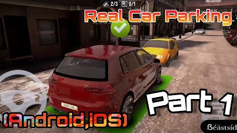 #Beastsid #andriodgameplay  Real car parking:parking master gameplay walkthrough part 1 (Andriod,iOS