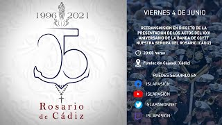 ? DIRECTO | Presentación actos XXV aniversario Rosario de Cádiz | 2021