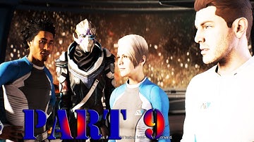 Mass Effect Andromeda Walkthrough Part 9 - MEET THE CREW IN TEMPEST (PC Let