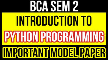 Sem 2 BCA Introduction of Python Programming model Paper