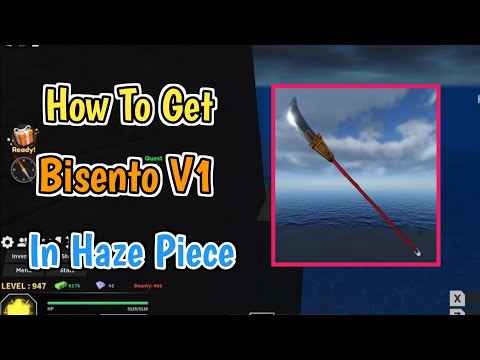 How To Get Bisento V1 In Haze Piece (2023)