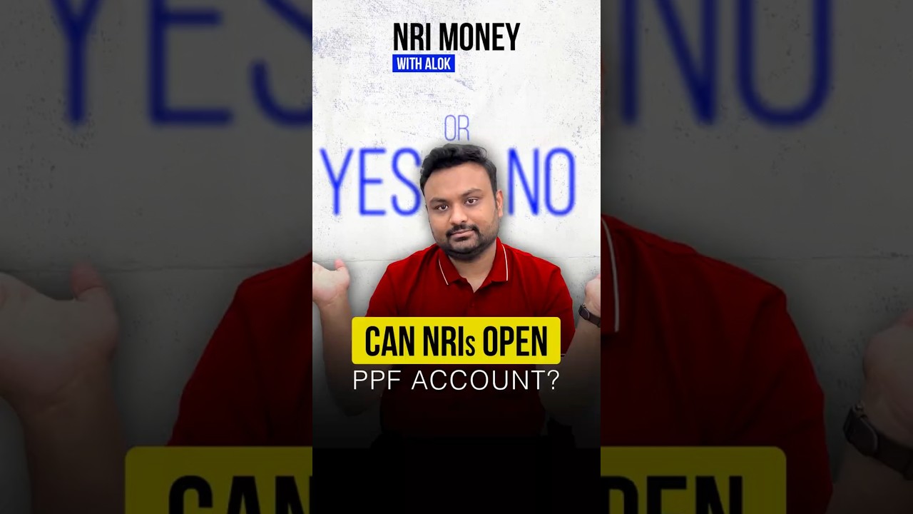 Can NRIs open PPF account | NRI Money with Alok