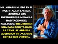MILLONARIO MUERE SOLO Y ABANDONADO. LO QUE DEJÓ EN UNA CAJA JUSTO ANTES, DEJÓ A LOS MÉDICOS...